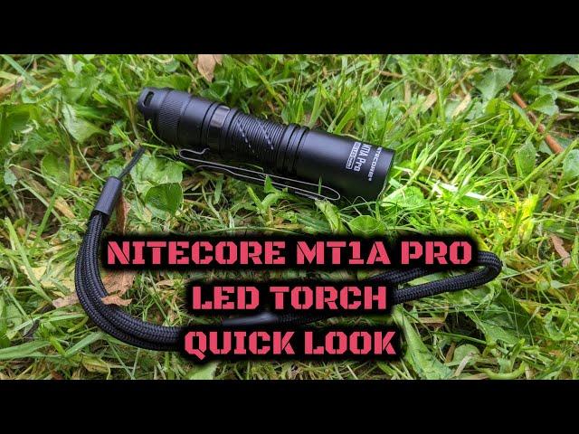 Nitecore MT1A Pro LED Torch: Quick Look