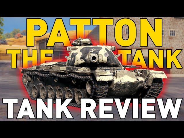 "Patton The Tank" Tank Review in World of Tanks