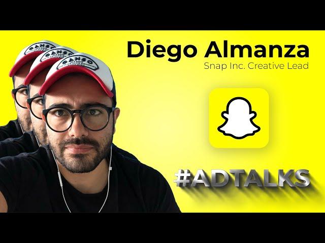 #AdTalks - Diego Almanza, Snap Inc. Creative Lead