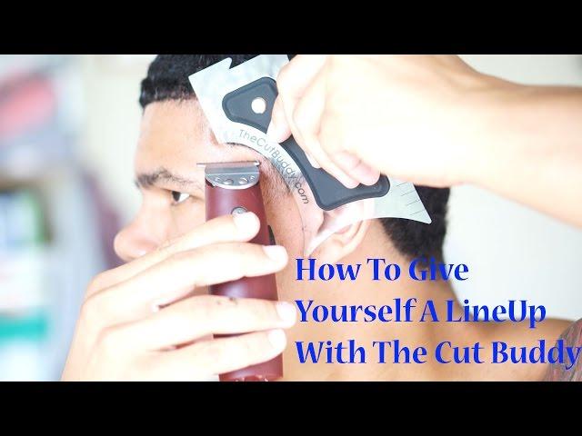 How To Give Yourself A Lineup With The Cut Buddy