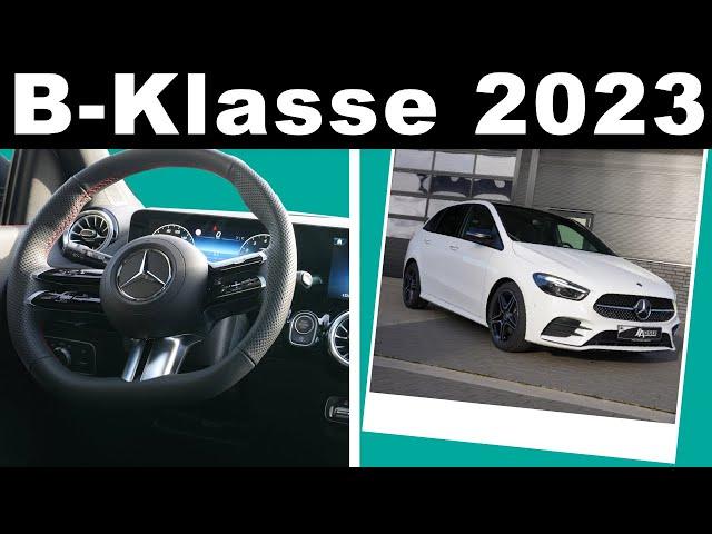 Was hat Mercedes an der B-Klasse verändert? I B-Klasse 2023