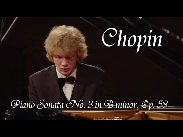 Chopin - Piano Sonata No. 3 in B minor, Op. 58 (Ivan Bessonov)