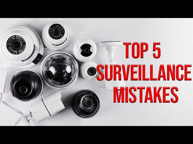 Don't Make These 5 Mistakes When Choosing Video Surveillance