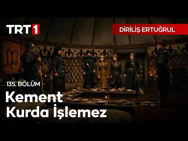 Diriliş Ertuğrul 135. Bölüm - Kement Kurda İşlemez!