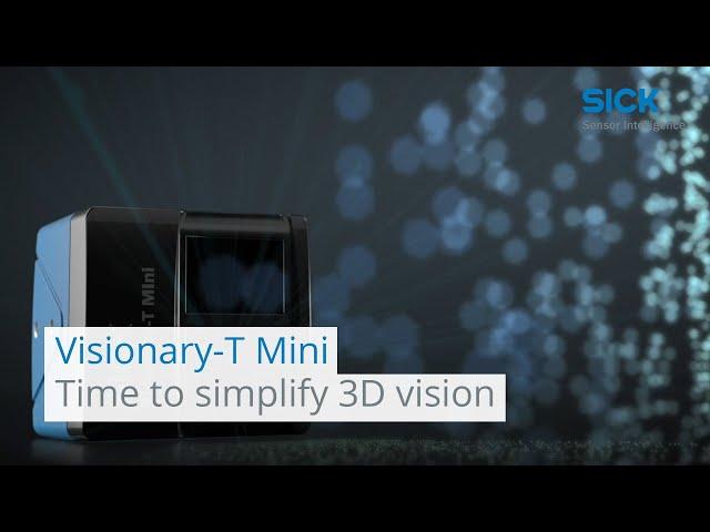 Visionary-T Mini Trailer: Time to simplify 3D vision |  SICK AG