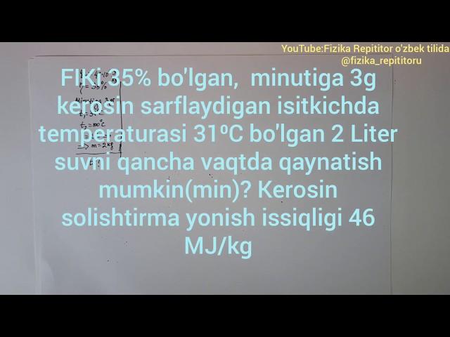 76-dars. Issiqlik miqdoriga doir masalalar yechish