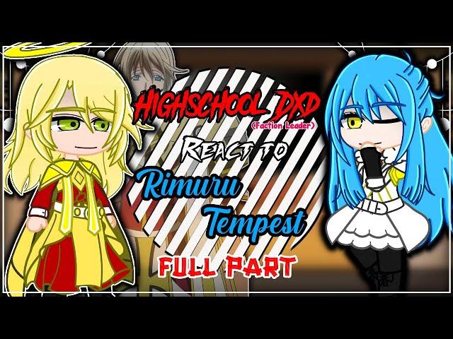 {NEW} High School Dxd React To Rimuru Tempest [AU] | Gacha React | Rimuru X Chloe | FULL PART