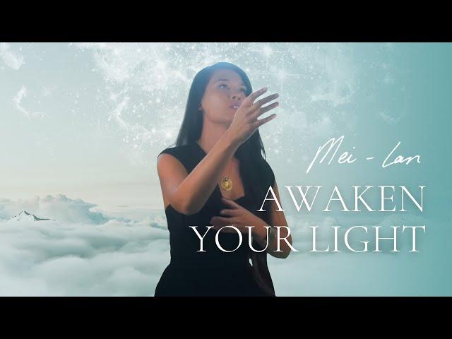 Soul Healing Music | Awaken Your Light | Mei-lan