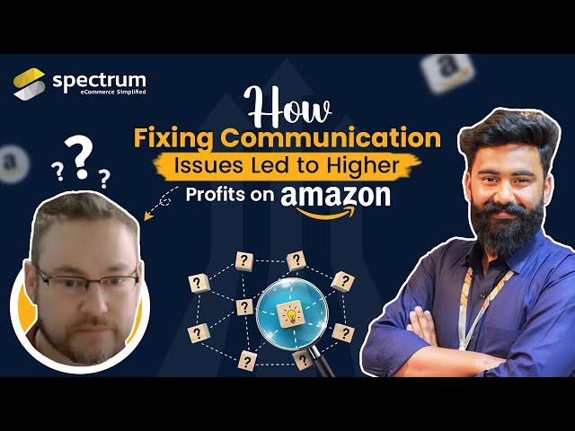 3 Simple Steps to Become a SUCCESSFUL Amazon Seller | Spectrum BPO | Client Review