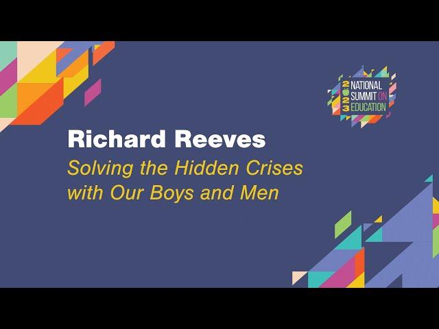 #EIE23 Highlights: Richard Reeves: Solving the Hidden Crises with Our Boys and Men