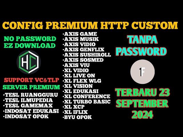 Config Http Custom Terbaru| Axis Game| Telkomsel Ilmupedia| Telkomsel Ruangguru| Xl Video| Config HC