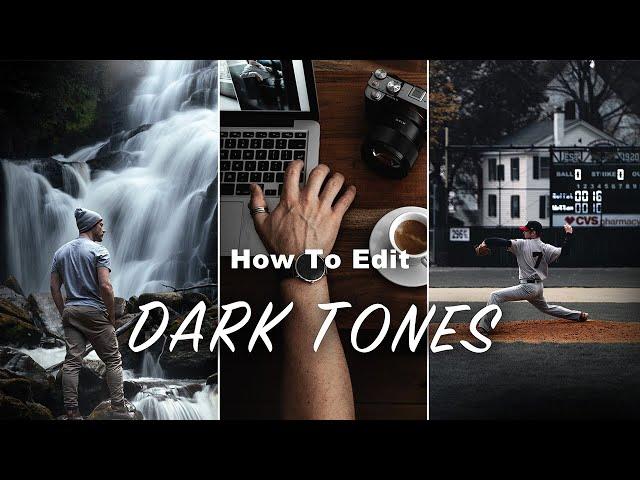 How to Edit DARK MOODY TONES in Lightroom (Full Tutorial)