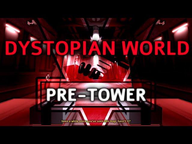 Dystopian World's entire pre-tower || Teaser #3 || ROBLOX TRIA.os