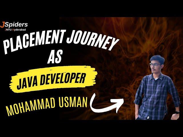 Mohammad Usman Got Placed  As Software Developer  /JSpiders Jntu Hyderabad