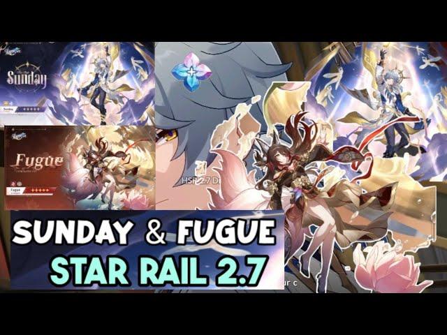 Fugue HSR & Sunday Kit Drip Marketing 2.7 Star Rail