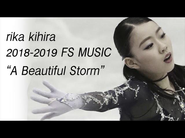 Rika Kihira 紀平梨花 2018-2019 FS Music