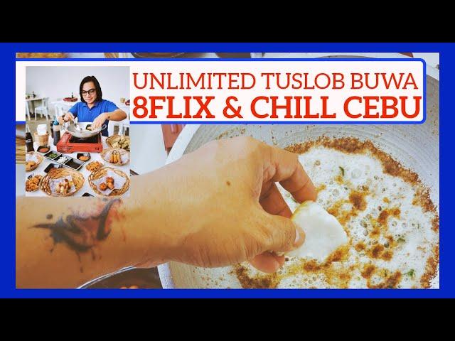 UNLIMITED TUSLOB BUWA | 8FLIX AND CHILL | TheDentistIsOut | 2021