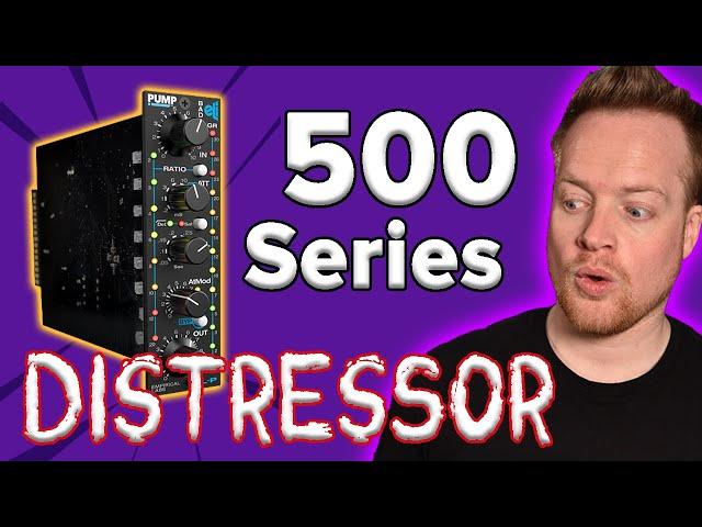 Empirical Labs Made a 500 Series Distressor!