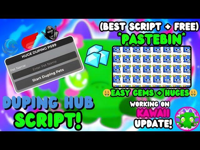 [Kawaii] Pet Simulator 99 Script | Auto Rank | Auto Farm | Auto Hatch | Huge Duping & More!