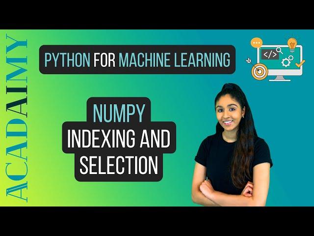 Numpy Python Tutorial | Numpy Indexing and Slicing | Numpy Broadcasting