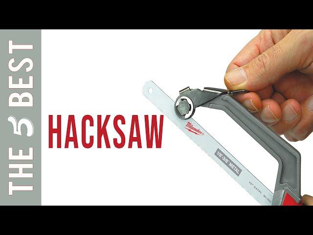 Best Hacksaw - Top Hacksaw Review in 2021