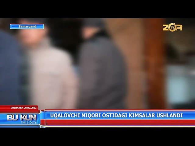 Uqalovchi niqobi ostidagi kimsalar ushlandi