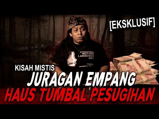 MOBILNYA ALPHARD, EMPANG & SAWAHNYA ADA DIMANA2 !! KISAH MISTIS PESUGIHAN JURAGAN EMPANG PANTURA