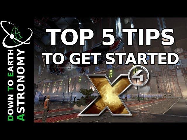 Top 5 Tips to get started in X4