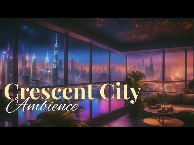 Crescent City Ambience in Bryce’s Apartment | HOEAB Lunathion Inspired | with lofi music