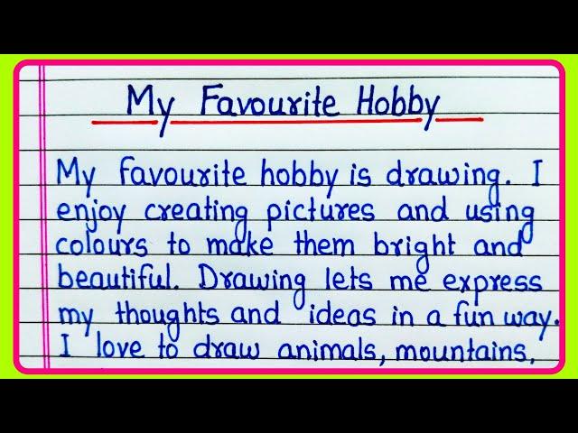 Essay on My favourite hobby/My favourite Hobby Drawing/Paragraph on My favourite Hobby/My Hobby