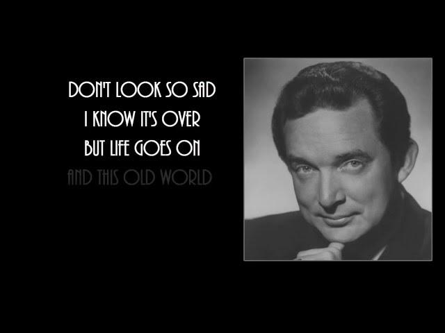 Ray Price + For The Good Times + Lyrics / HD