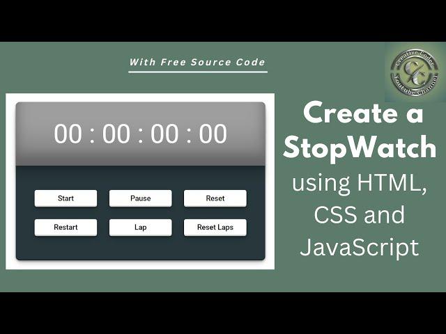 Create a StopWatch using HTML, CSS, and JavaScript | Action (Start, Pause, Reset, Restart, Lap)