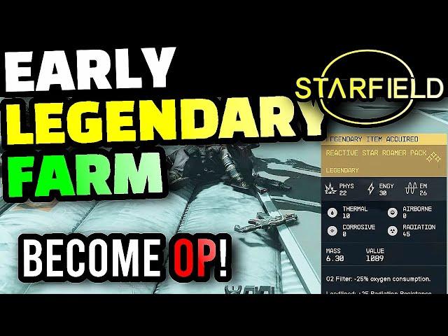 Starfield - How to Farm LEGENDARIES Very Early!