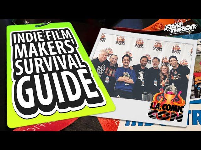 THE INDIE FILMMAKERS' SURVIVAL GUIDE | Film Threat Panel at Los Angeles Comic Con 2023