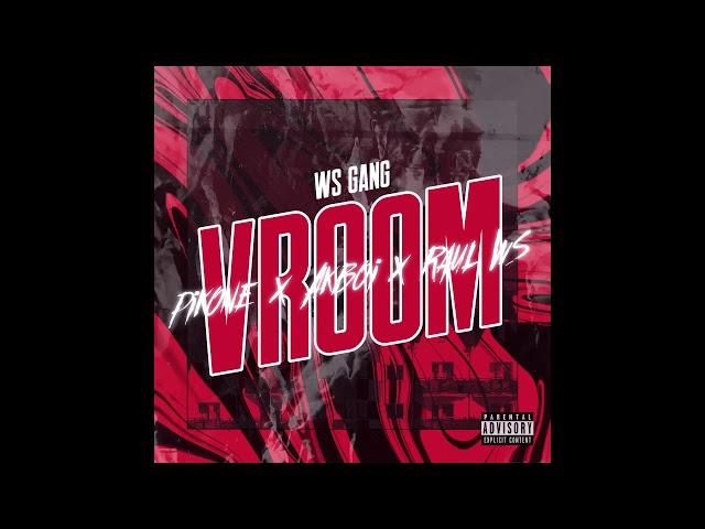 pikone x Akboi x Raul Ws - VROOM