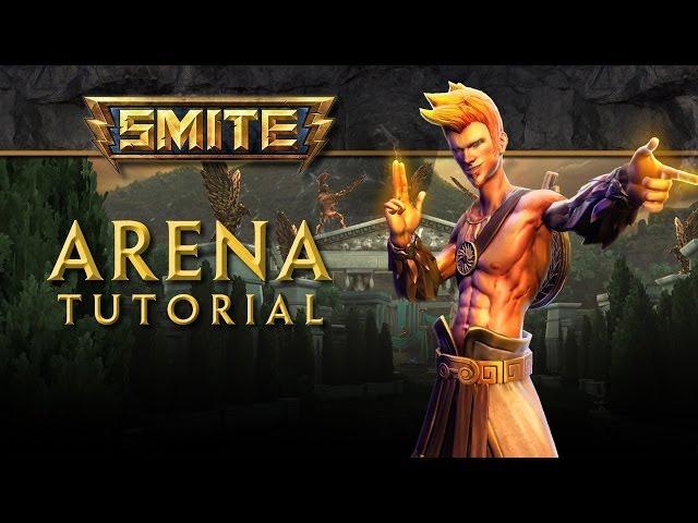 SMITE Tutorial - Arena