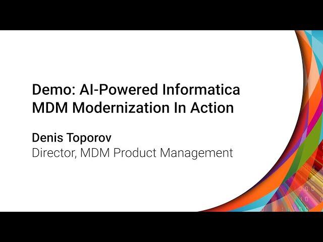 Demo: AI-Powered Informatica MDM Modernization In Action