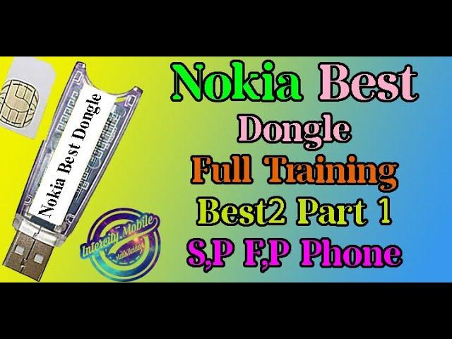 Infinity Nokia Best 2 Dongle Full Training  Part 1 (Keypad Mobile)+(Smart Phone)