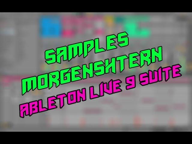 Где скачать сэмплы Morgenshtern и Ableton Live 9 Suite ???