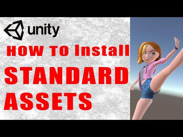 How to Downlad & Install Unity Standard Assets in Unity