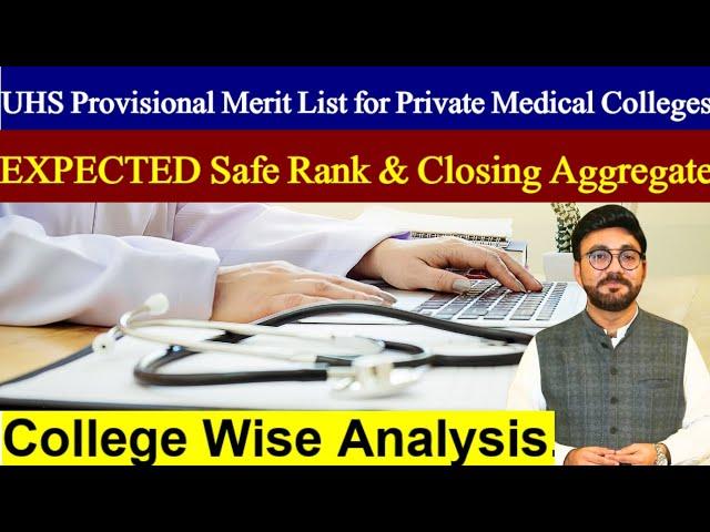 UHS Provisional Merit List 2024-25 | Safe Rank & Closing Aggregate for Private Medical Colleges