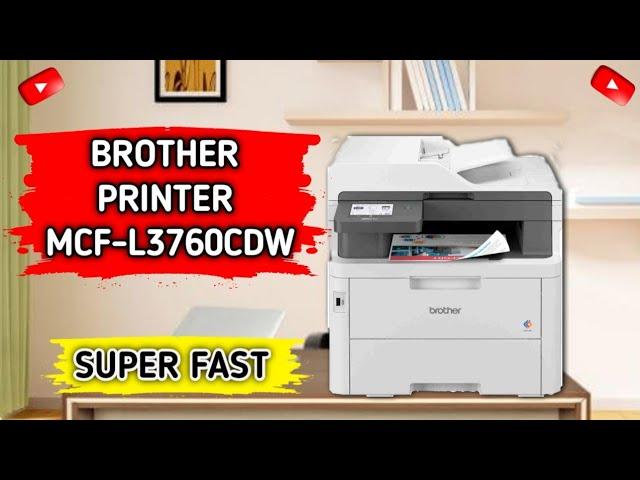 Best Ink Printer for Offices Brother MFC-L3760CDW || Brother Printer MFCL3760CDW || #brotherprinter