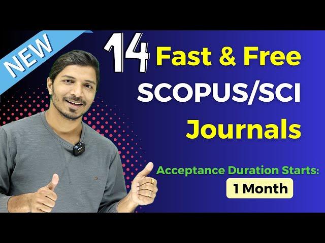 14 Fast and Free Journals September 2024 II Scopus and SCI II My Research Support