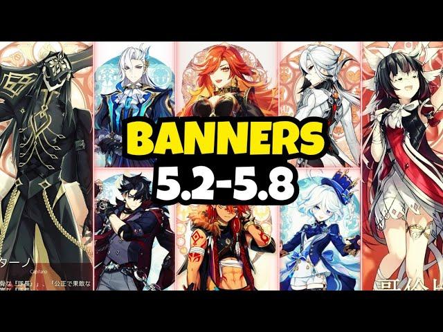 NEW UPDATE! 5.2 to 5.8 Banners ROADMAP! Chronicle Wish, Furina & Reruns - Genshin Impact