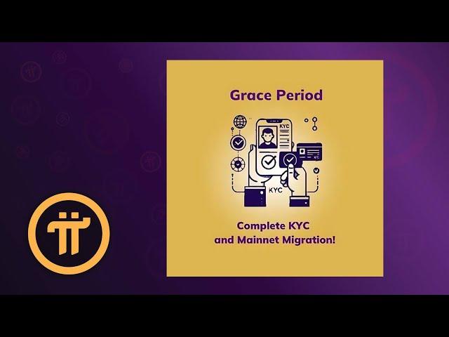 Pi Network предлагает 6-месячный льготный период: Что это значит? | Pi KYC 6-Month GRACE PERIOD