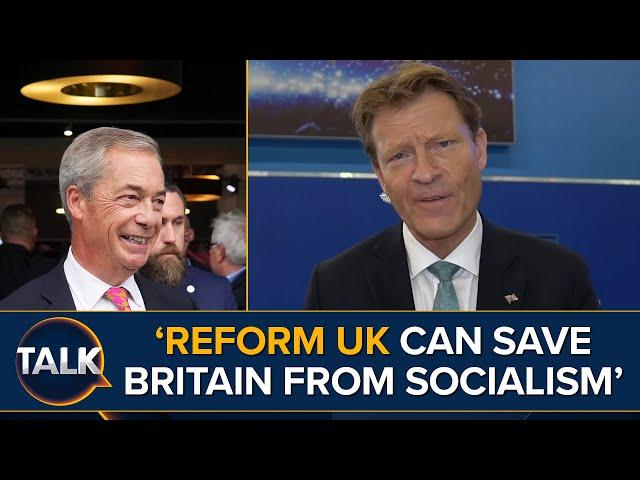 Richard Tice: 'Reform UK Can Save Britain From Socialist, Authoritarian Government'