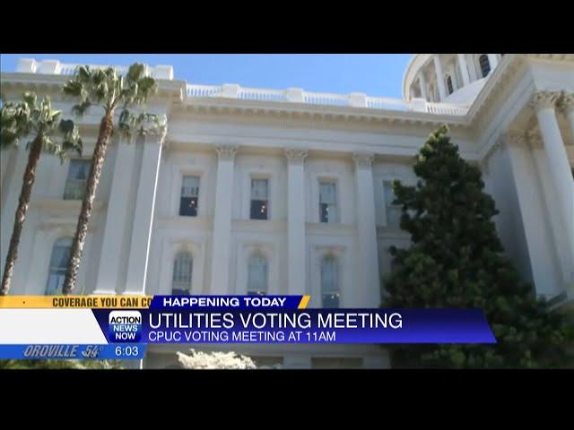 The CPUC will be holding a voting meeting on Thursday