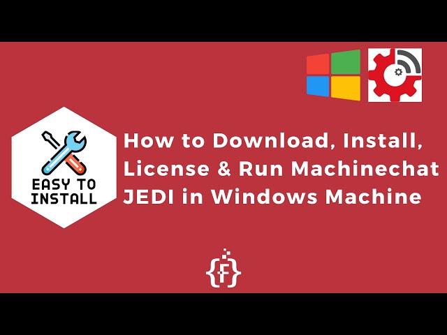 How to Download, Install, License, and Run Machinechat JEDI in Windows Machine | IoT | IIoT |