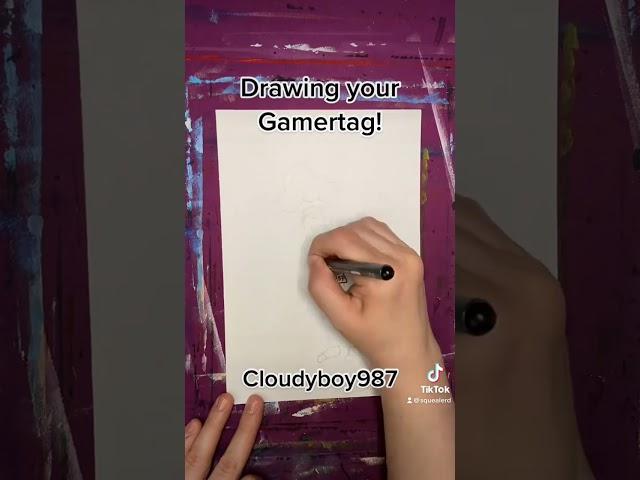 Cloudy Boy Gamertag Time Lapse Drawing