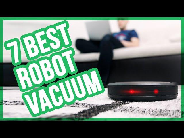 Best Robot Vacuums in 2020 (Top 7 Robotic Vacuum Cleaner)   